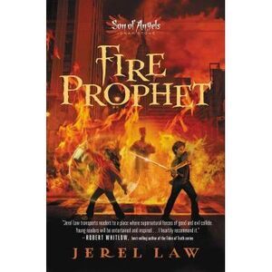 Fire Prophet -- Jerel Law